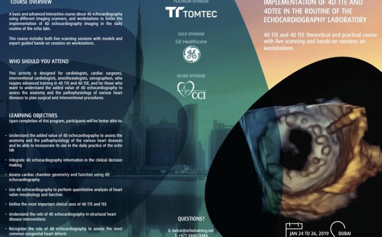 4D TTE AND 4D TEE THEORETICAL AND PRACTICAL COURSE WITH LIVE SCANNING AND HANDS-ON SESSIONS ON WORKSTATIONS