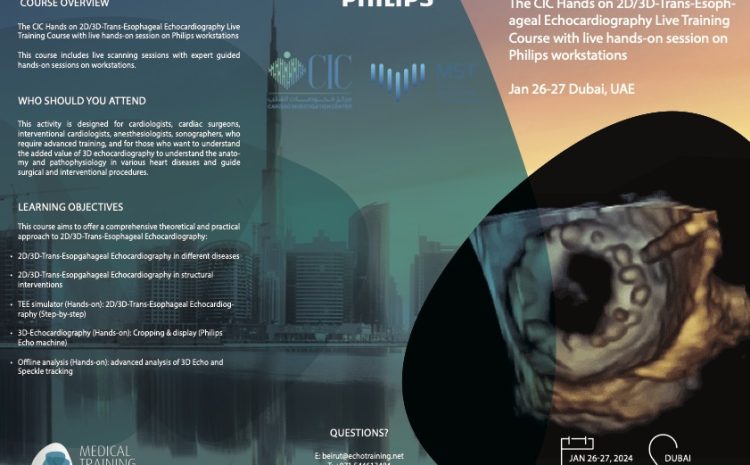 The CIC Hands on 2D/3D-Trans-Esophageal Echocardiography Live Training Course